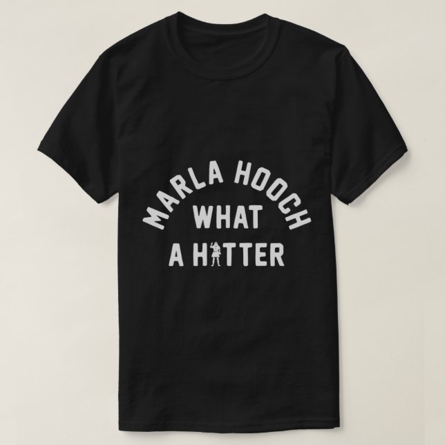 T-shirt Marla Hooch Quel hitter. (Design devant)