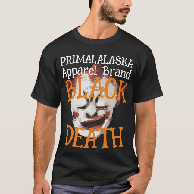 T-SHIRT MARQUE DE VÊTEMENTS PRIMALALASKA BLACK DEATH (Devant)