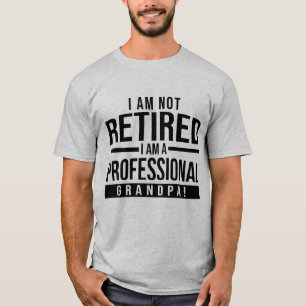 T-shirt marrant non retraité professionnel grand-père