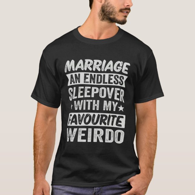 T-shirt Marriage An Endless Sleepover With My Favourite We (Devant)