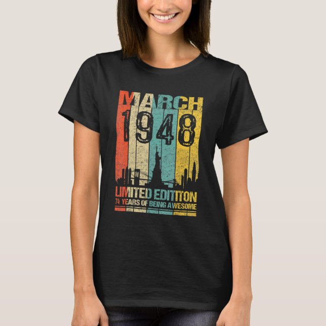 T-shirt Mars 1948 74 Ans D'Être Impressionnant (Devant)