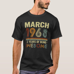 T-shirt Mars 1968 53 Ans D'Être Un Cool Magnifique 53E Bir
