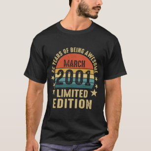 T-shirt Mars 2001 22 Ans D'Être Awesome Rétro 22e Bi