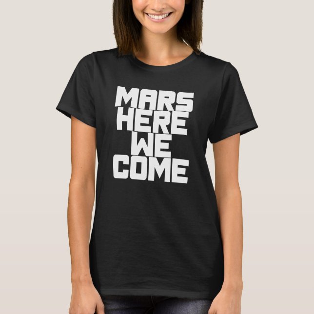 T-shirt Mars nous voilà (Devant)