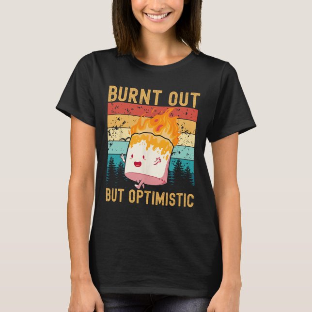 T-shirt Marshmallow Mignon de Camping Optimiste mais Épuis (Devant)
