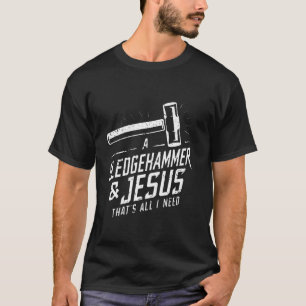 T-shirt marteau de démolition & jésus maison démo dévastat