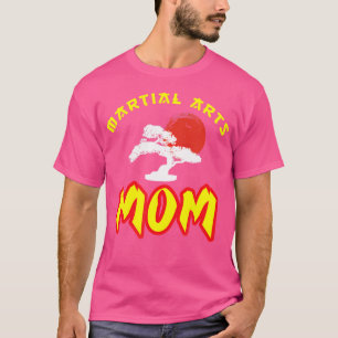 T-shirt Martial Arts Maman Cadeau Karate Judo