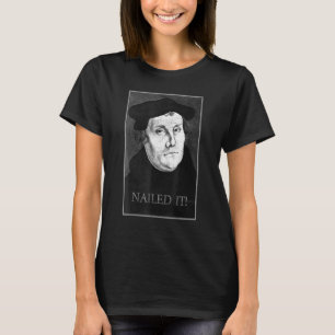 T-shirt Martin Luther A Cloué La Réforme