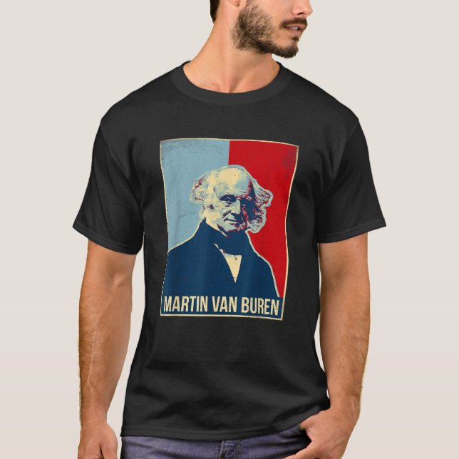 T-shirt Martin Van Buren Président  (Devant)