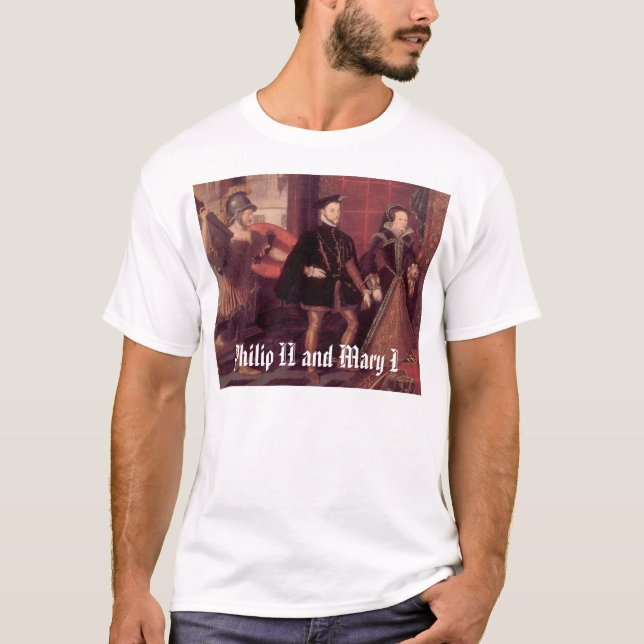 T-shirt mary1philip2, Philip II et Mary I (Devant)