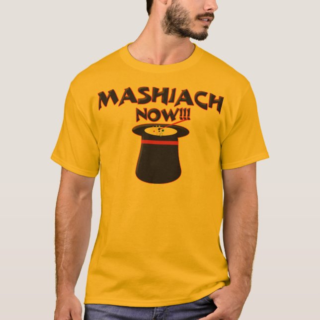 T-shirt Mashiach maintenant (Devant)