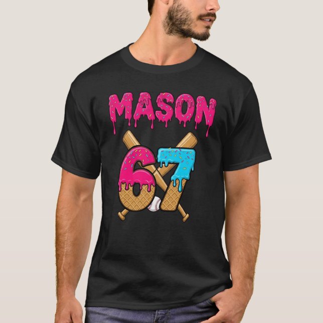 T-shirt Mason 67 Crème de glace Mème Funny Six Sept mason  (Devant)