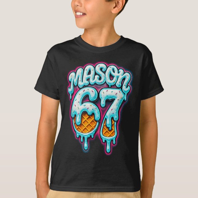 T-shirt Mason 67 Glace Drip Six Seven Mème 6 7 Adolescent  (Devant)