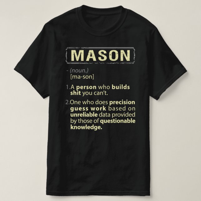 T-shirt Mason Real American Définition (Design devant)