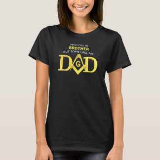 T-shirt Masonic Certains M'appellent Papa Carré Compass Fr