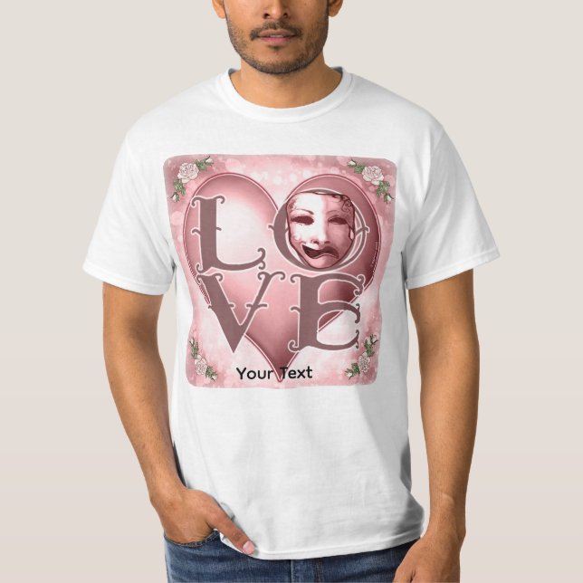 T-Shirt Masque d'Acteur LOVE (Devant)