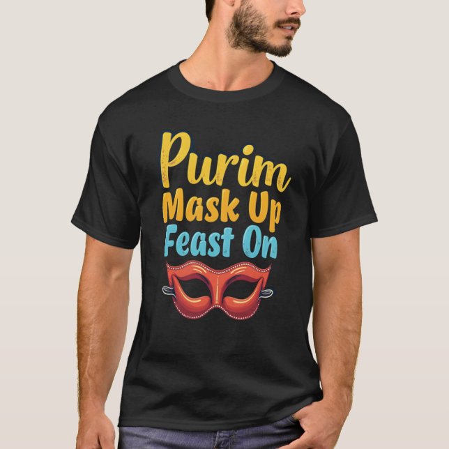 T-shirt Masque PURIM Haut, Fête Sur| Fêtez avec Nourriture (Devant)