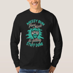 T-shirt Masque Visage Bun Messy & Obtention Des Choses Réa