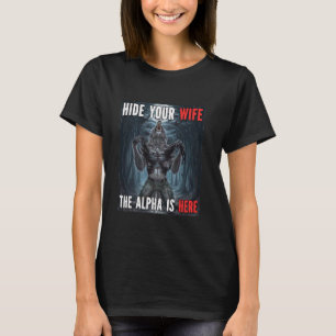 T-shirt Masquer Votre Femme L'Alpha Est Ici Drôle Werewolf