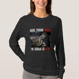 T-shirt Masquer Votre Femme Le Sigma Est Ici Drôle Werewol