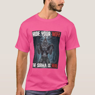 T-shirt Masquer Votre Femme Sigma Funny Cringe Alpha Werew