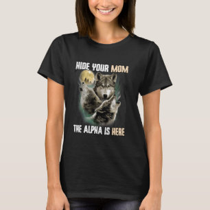 T-shirt Masquer Votre Maman L'Alpha Est Ici Drôle Werewolf