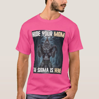T-shirt Masquer votre maman Sigma Funny Alpha Werewolf Mèm