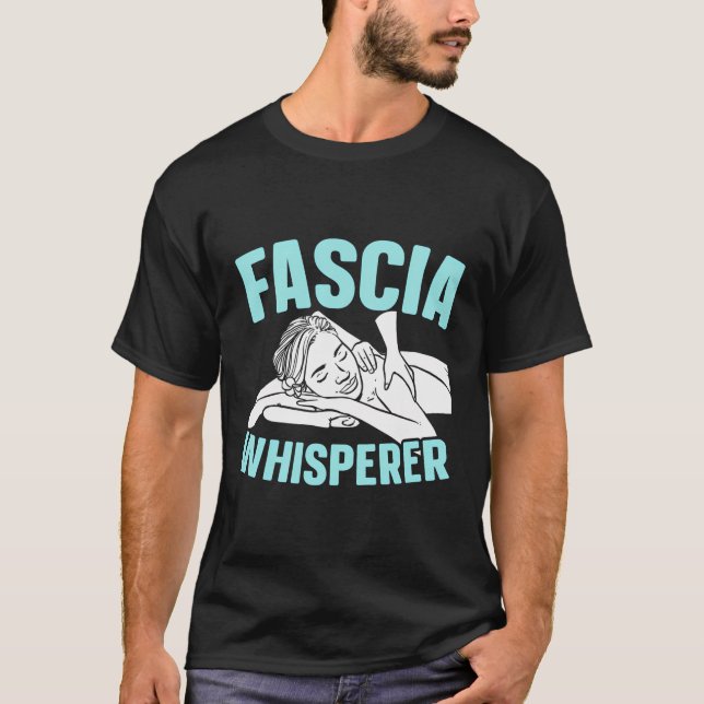 T-shirt Massage de massothérapeute de fascia Whisperer (Devant)