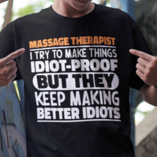 T-shirt Massage Thérapiste J'Essaie De Faire Des Choses Dr
