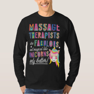 T-shirt Massage Thérapiste Sont Comme Unicorns Funny Unico