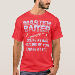 T-shirt Master Baiter Funny Pêcheurs Liste des compétences