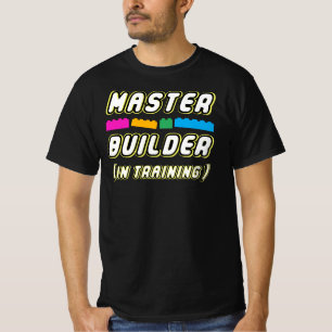 T-shirt Master Builder In Training - Build Wall Builder