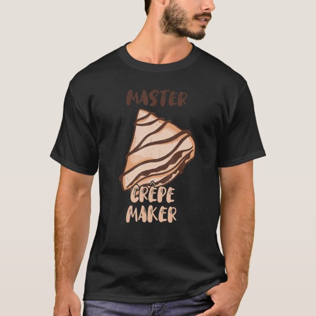 T-shirt Master Crepe Maker Frein Mince Pancake Baker Resta (Devant)
