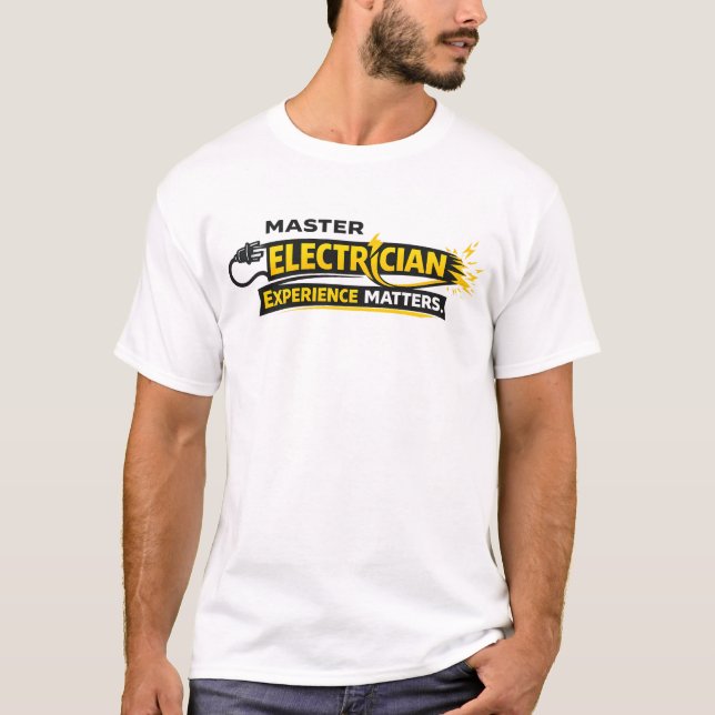 T-shirt Master Electrician Experience Matters Shirt (Devant)