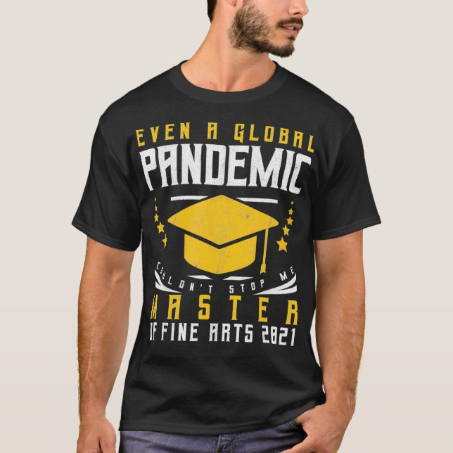 T-shirt Master Of Fine Arts 2021 Masters Diplôme (Devant)