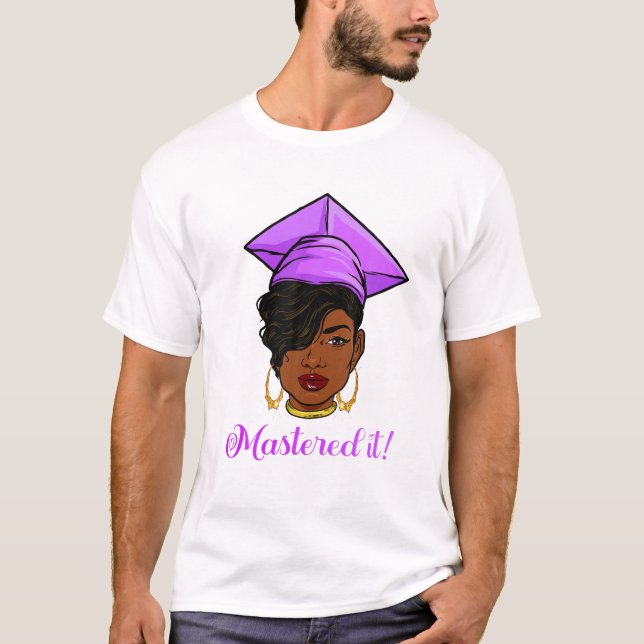 T-shirt Mastered It Black Queen avec Master's Degree Maste (Devant)