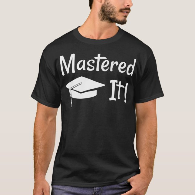 T-shirt Masters Degree Cadeau MS Maîtrise Il Premium (Devant)