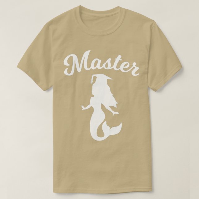 T-shirt Masters Degree Graduation Mermaid Gift 1 (Design devant)