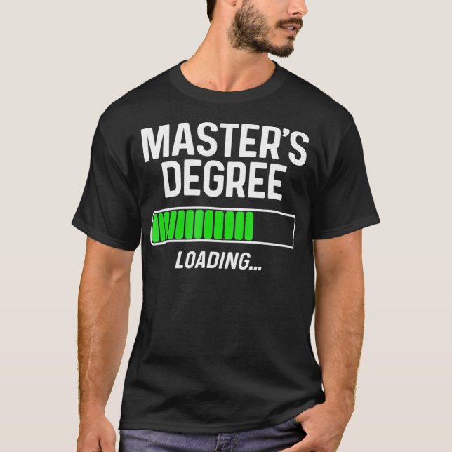 T-shirt Masters Diplôme Chargement Chemise Diplôme Étudian (Devant)
