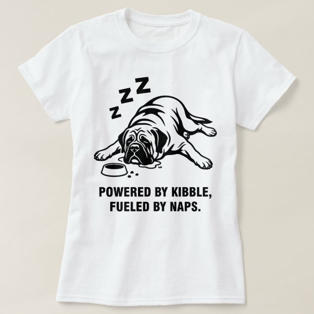 T-shirt Mastiff Dog Funny Lazy  (Design devant)