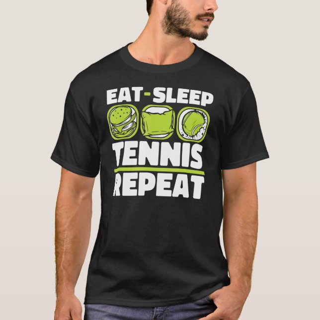 T-shirt Mat Sleep Tennis Repeat Player Professional Tenn (Devant)