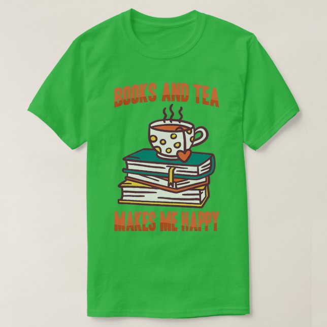 T-shirt Matcha Books Tea Me Rend Heureux (Design devant)