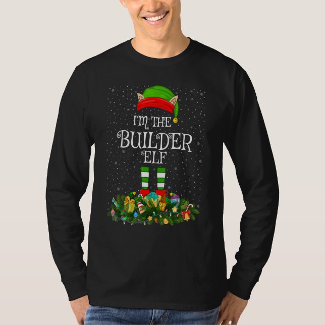 T-shirt Matching Family Group I'm The Builder Elf Christma (Devant)