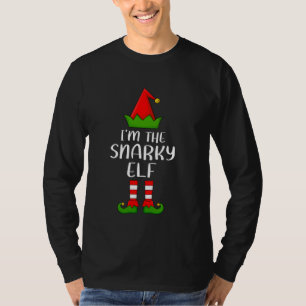 T-shirt Matching Family Group Je suis The Snarky Elf Chris