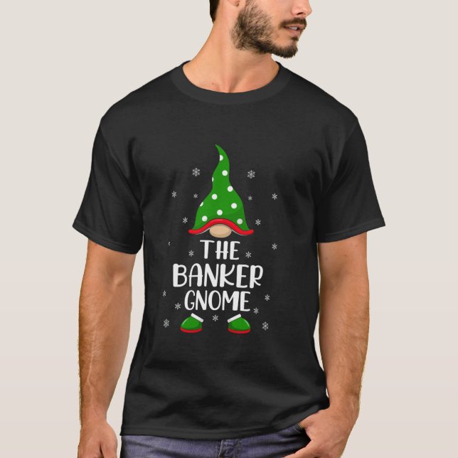 T-shirt Matching Family Group The Banker Gnome Christmas  (Devant)