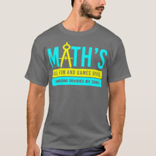 T-shirt math all fun and games until someone divides 1