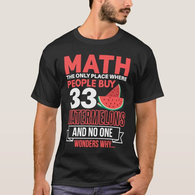 T-shirt Math And Watermelon dit Mathématiques (Devant)
