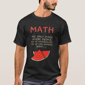 T-shirt Math And Watermelons Mathematics Calculation Numbe