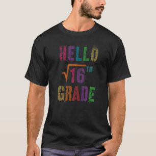 T-shirt Math Bonjour 4e année Carré racine 16 Étudiant S