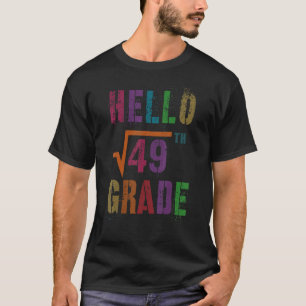 T-shirt Math Bonjour 7e année Carré racine 49 Étudiant